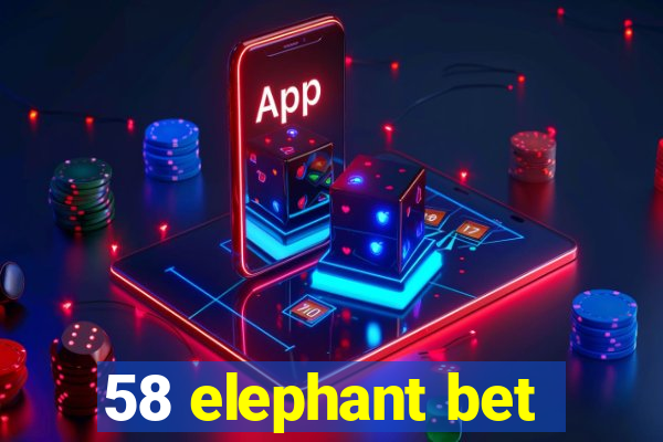 58 elephant bet